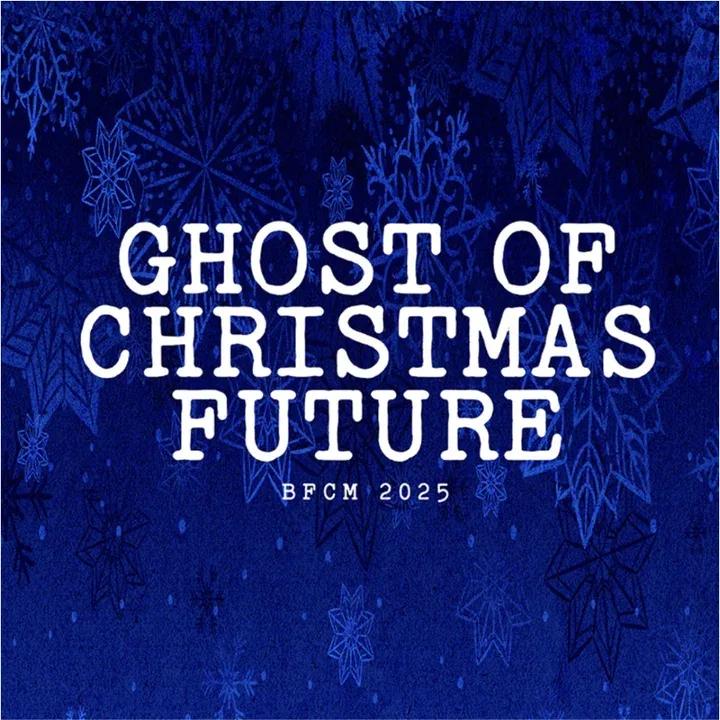 Ghost of Christmas Future — Deconstructing Eden