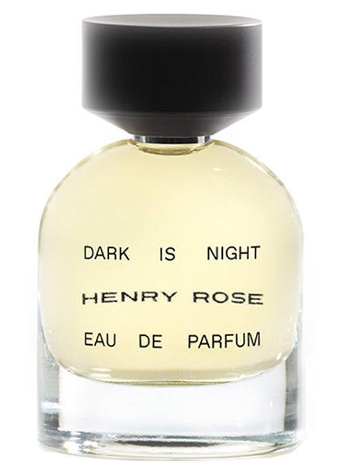 Dark is Night — Henry Rose