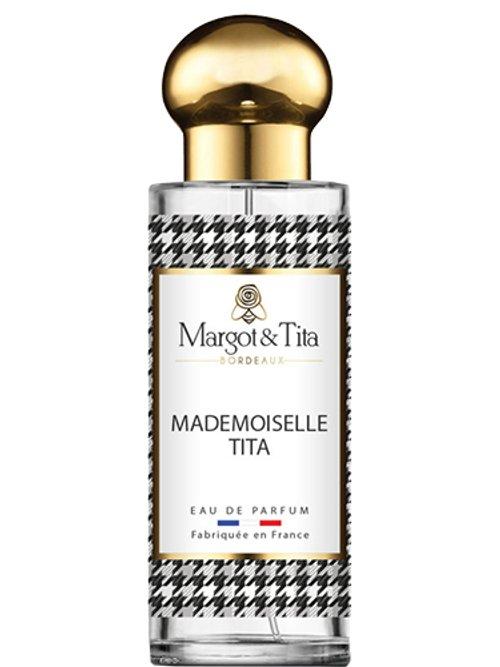 Mademoiselle Tita — Margot & Tita