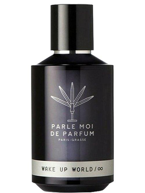 Wake Up World/ထ — Parle Moi De Parfum