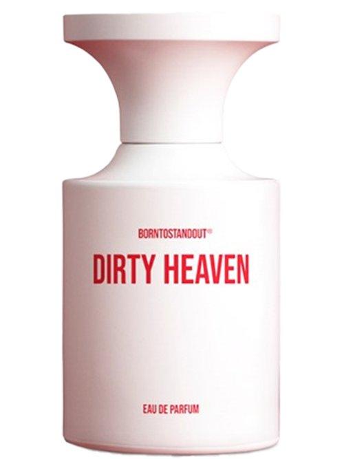 Dirty Heaven — Borntostandout