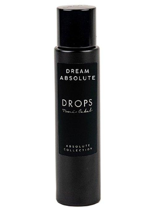 Dream Absolute — Drops By Toni Cabal