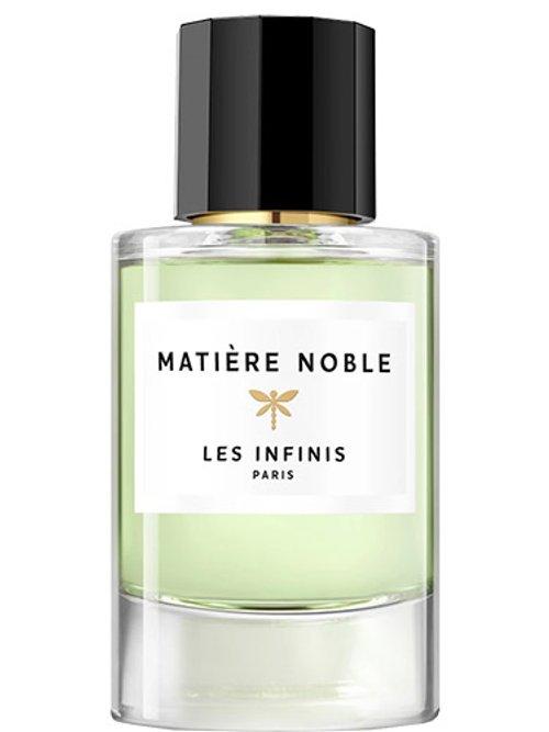 Matière Noble — Les Infinis