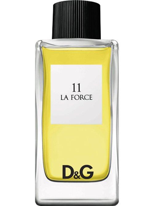 D&G : 11 La Force — Dolce & Gabbana
