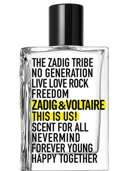 This Is Us! — Zadig & Voltaire