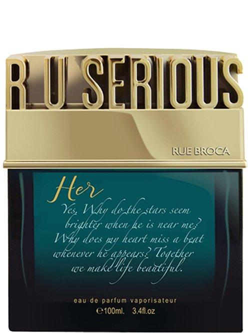 R U Serious Her — Rue Broca