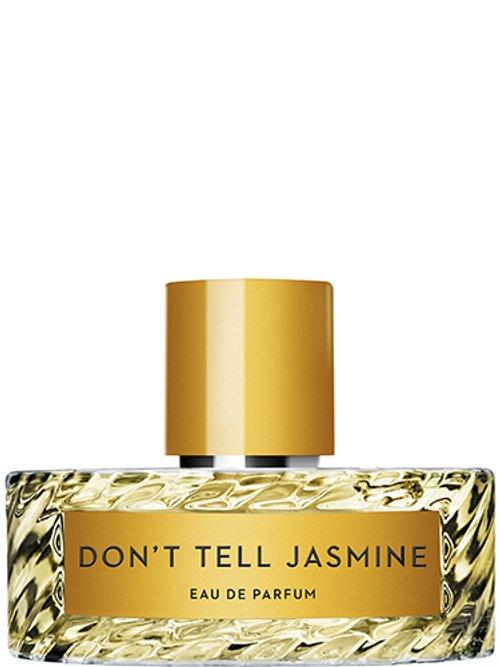 Don'T Tell Jasmine — Vilhelm
