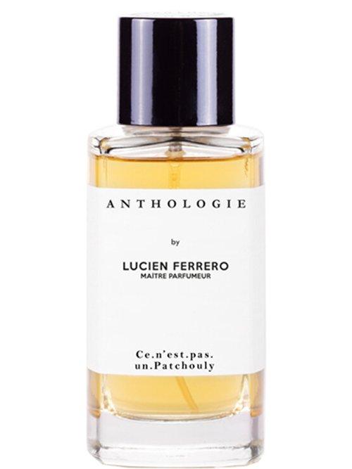Ce N'Est Pas Un Patchouly — Lucien Ferrero