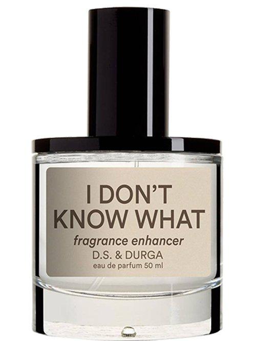 I Don't Know What — D.S. & Durga