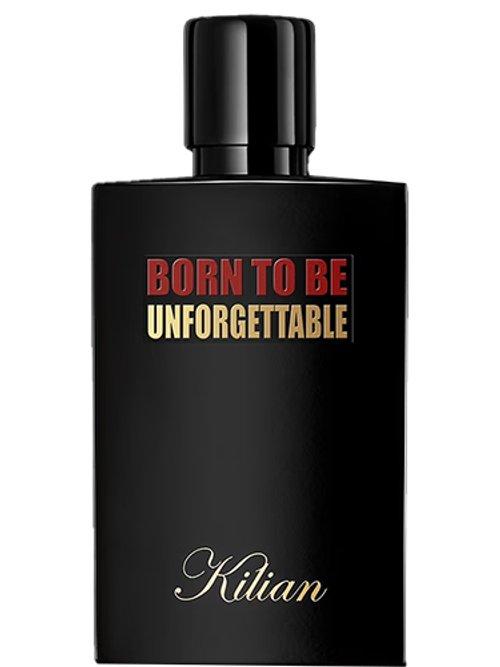 Born To Be Unforgettable — Kilian