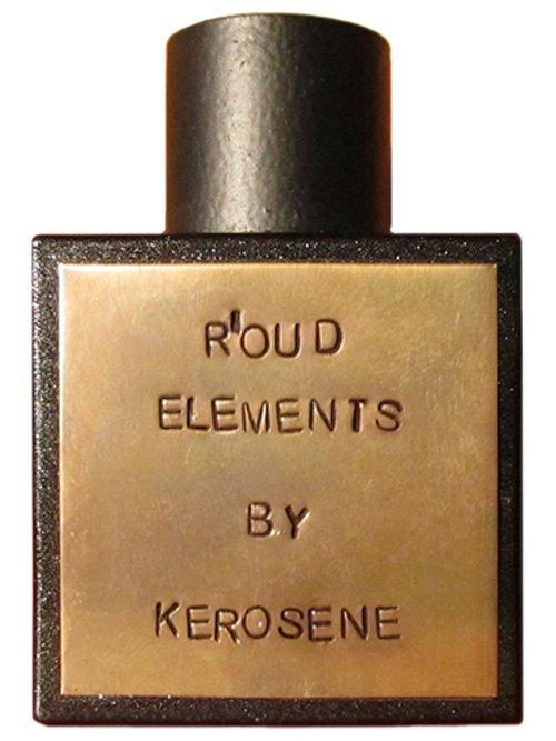 R'oud Elements — Kerosene