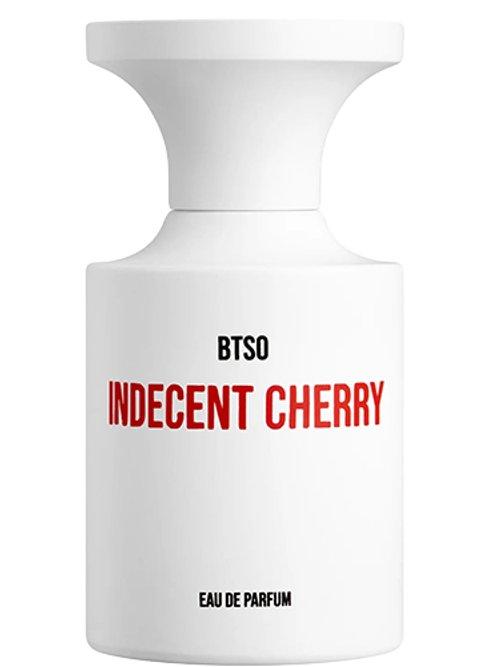 Indecent Cherry — Borntostandout