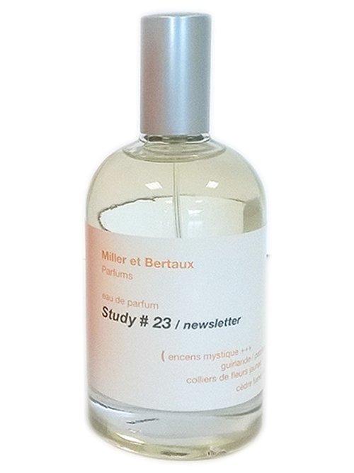 Study #23 / Newsletter — Miller Et Bertaux