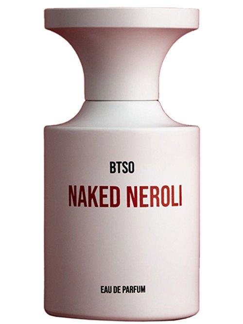 Naked Neroli — Borntostandout