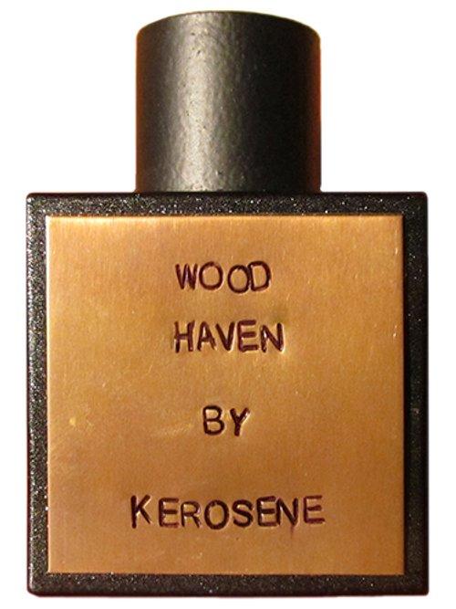 Wood Haven — Kerosene