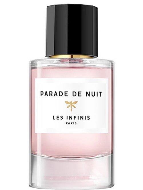Parade De Nuit — Les Infinis