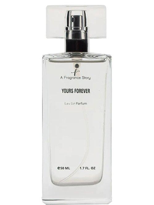 Yours Forever — A Fragrance Story