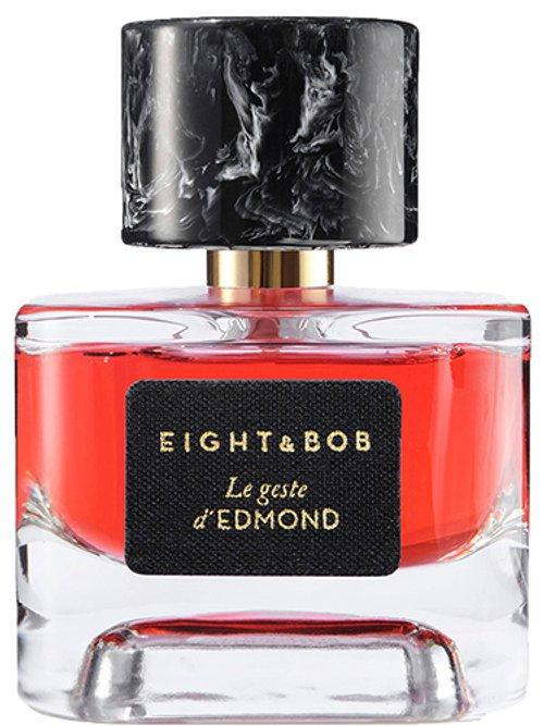Le Geste d'Edmond — Eight & Bob