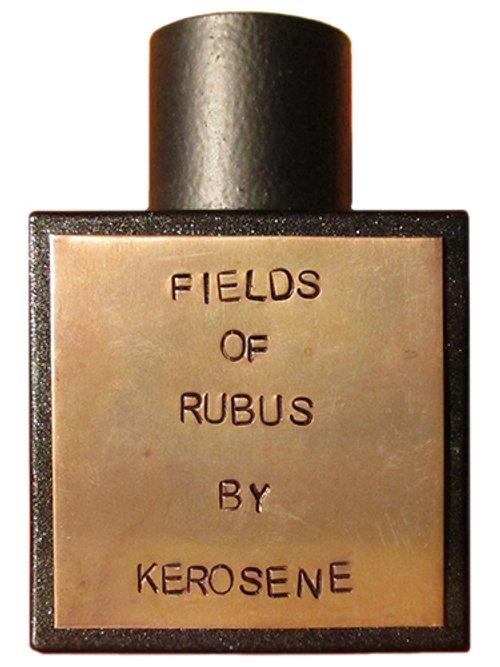 Fields of Rubus — Kerosene