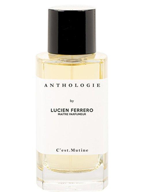 C'Est.Mutine — Lucien Ferrero