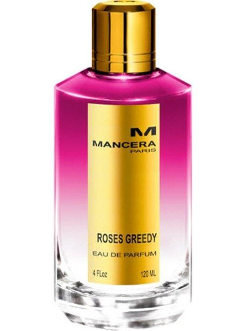 Roses Greedy — Mancera